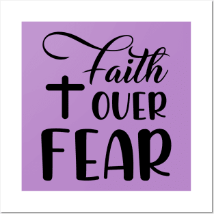 Faith Over Fear, Psalm56:3vs4_Bible quote Posters and Art